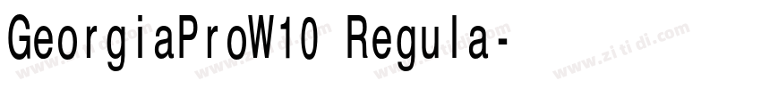 GeorgiaProW10 Regula字体转换